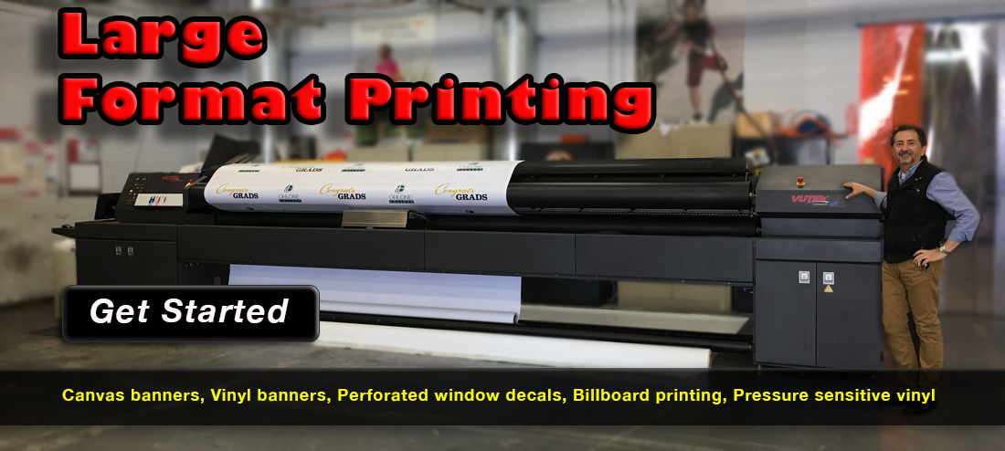 Large format printing signs and banners